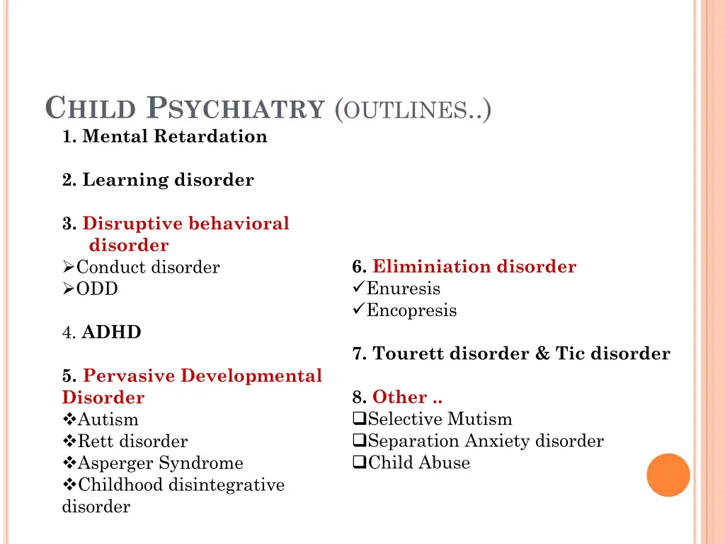 c hild p sychiatry outlines 1 mental retardation