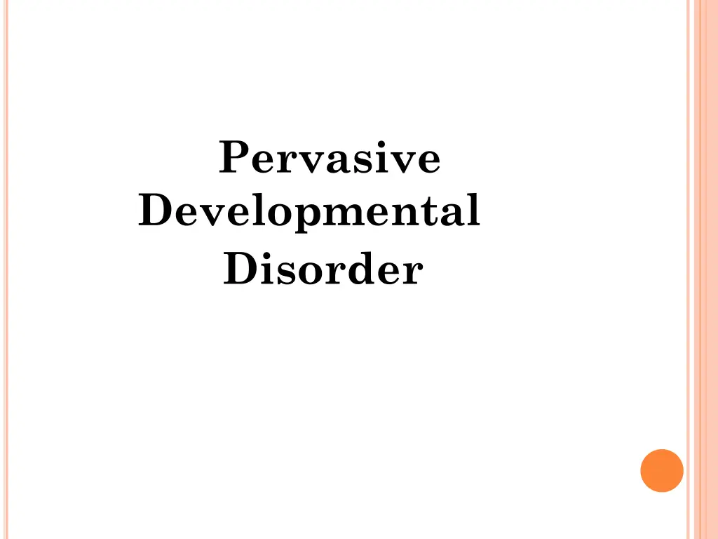 pervasive developmental disorder
