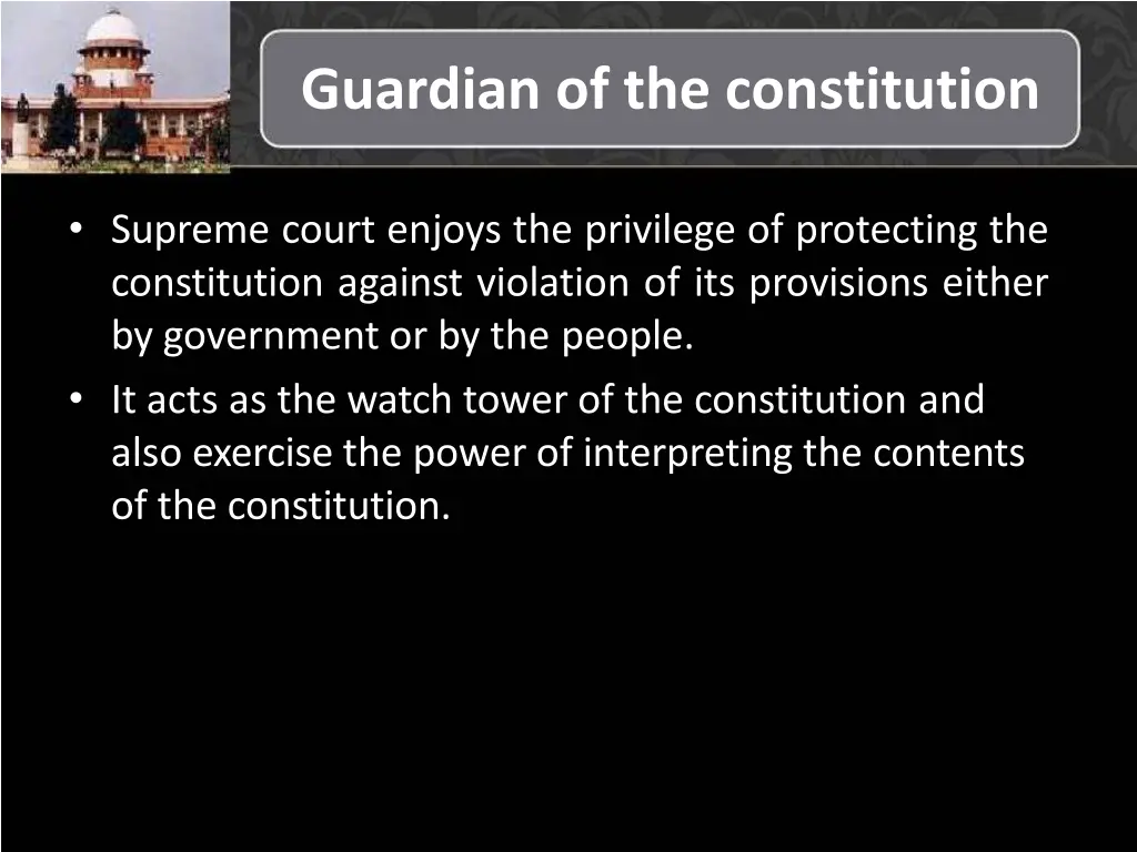 guardian of the constitution