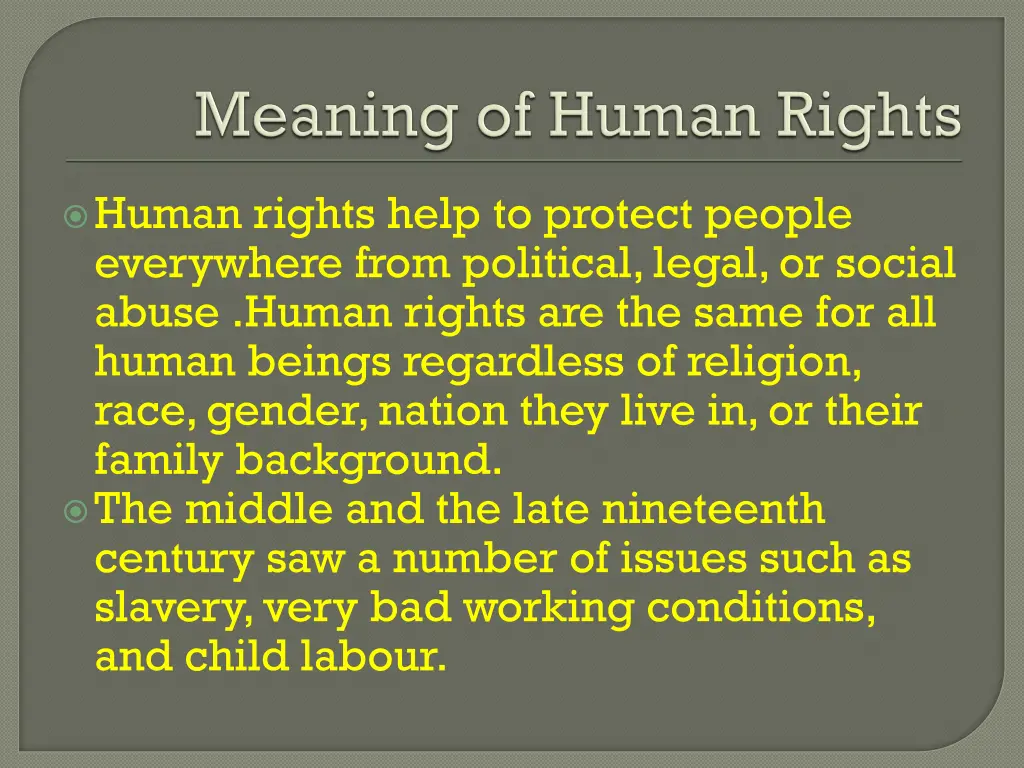 human rights help to protect people everywhere