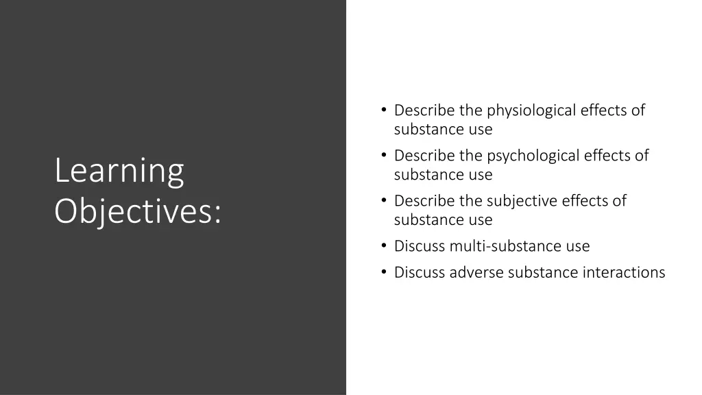 describe the physiological effects of substance