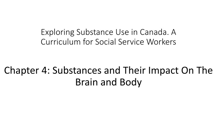 exploring substance use in canada a curriculum