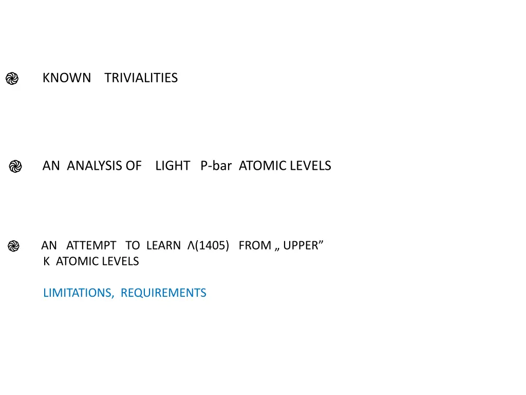 known trivialities