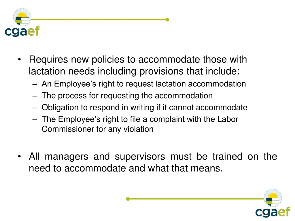 requires new policies to accommodate those with