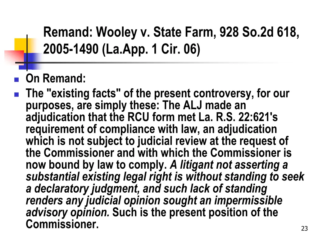 remand wooley v state farm 928 so 2d 618 2005