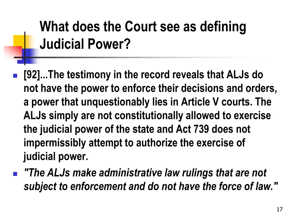 what does the court see as defining judicial power