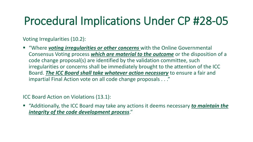 procedural implications under cp 28 procedural