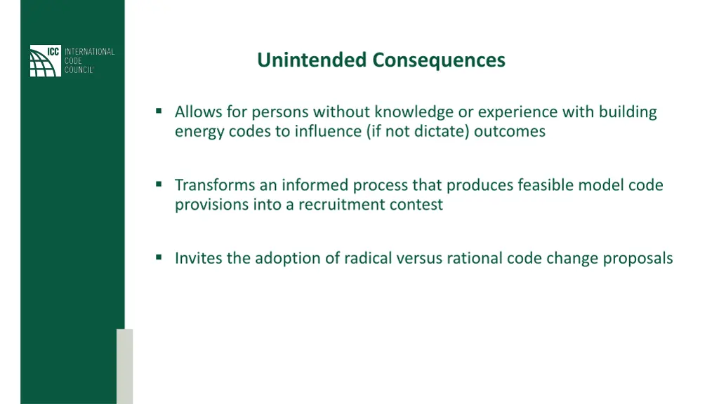 unintended consequences