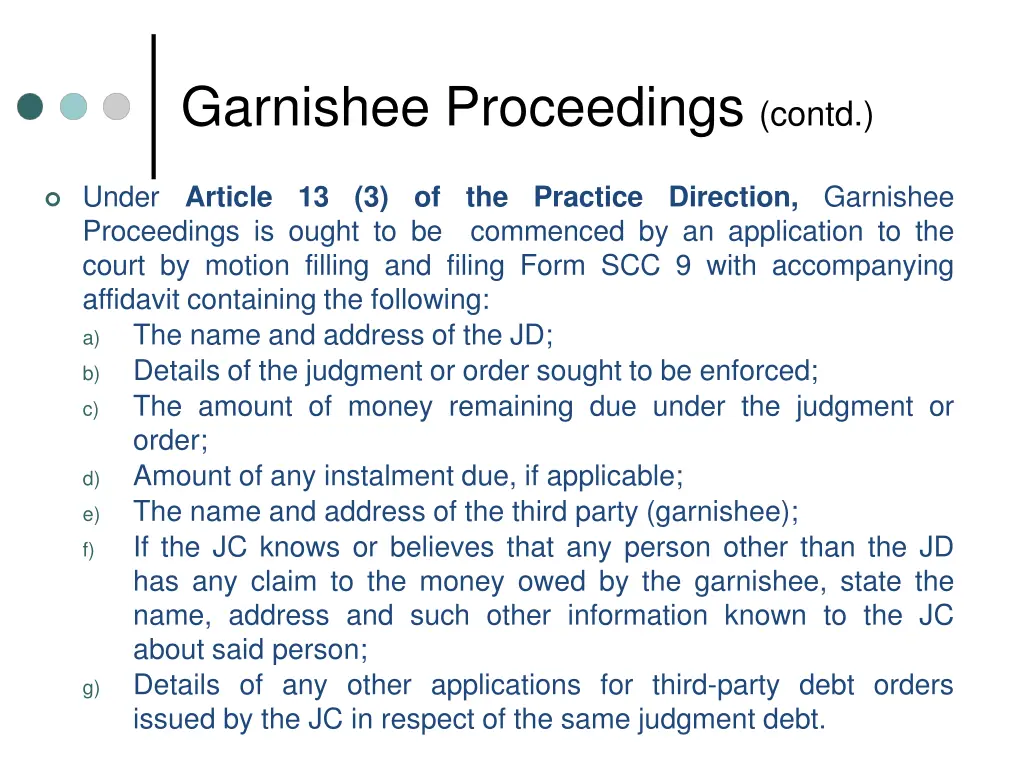 garnishee proceedings contd