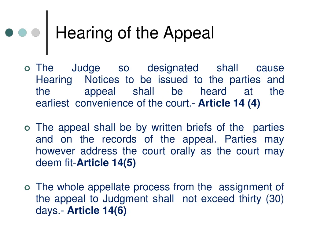 hearing of the appeal