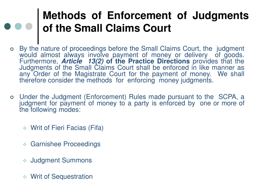 methods of enforcement of judgments of the small