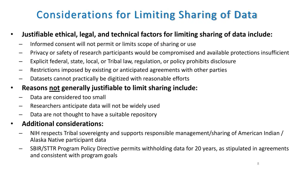 considerations for limiting sharing of data