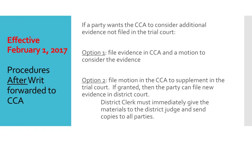 if a party wants the cca to consider additional