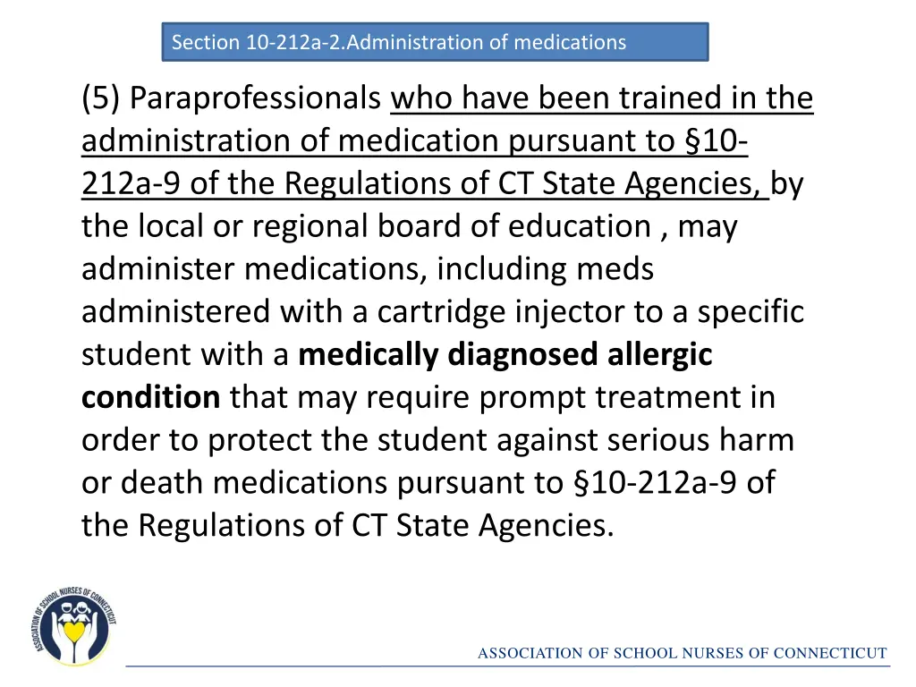 section 10 212a 2 administration of medications 12