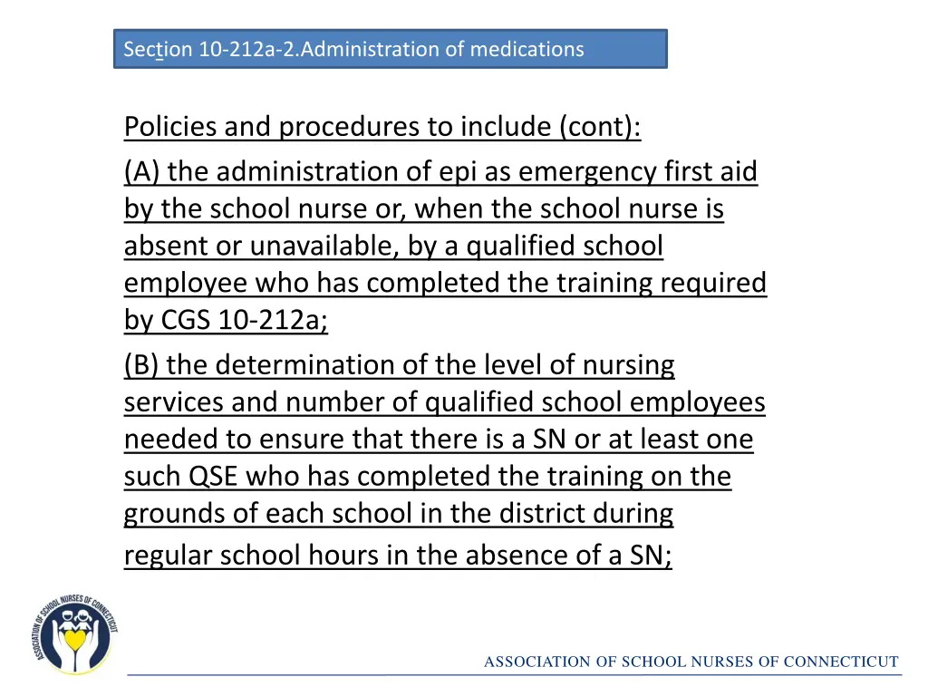 section 10 212a 2 administration of medications 3