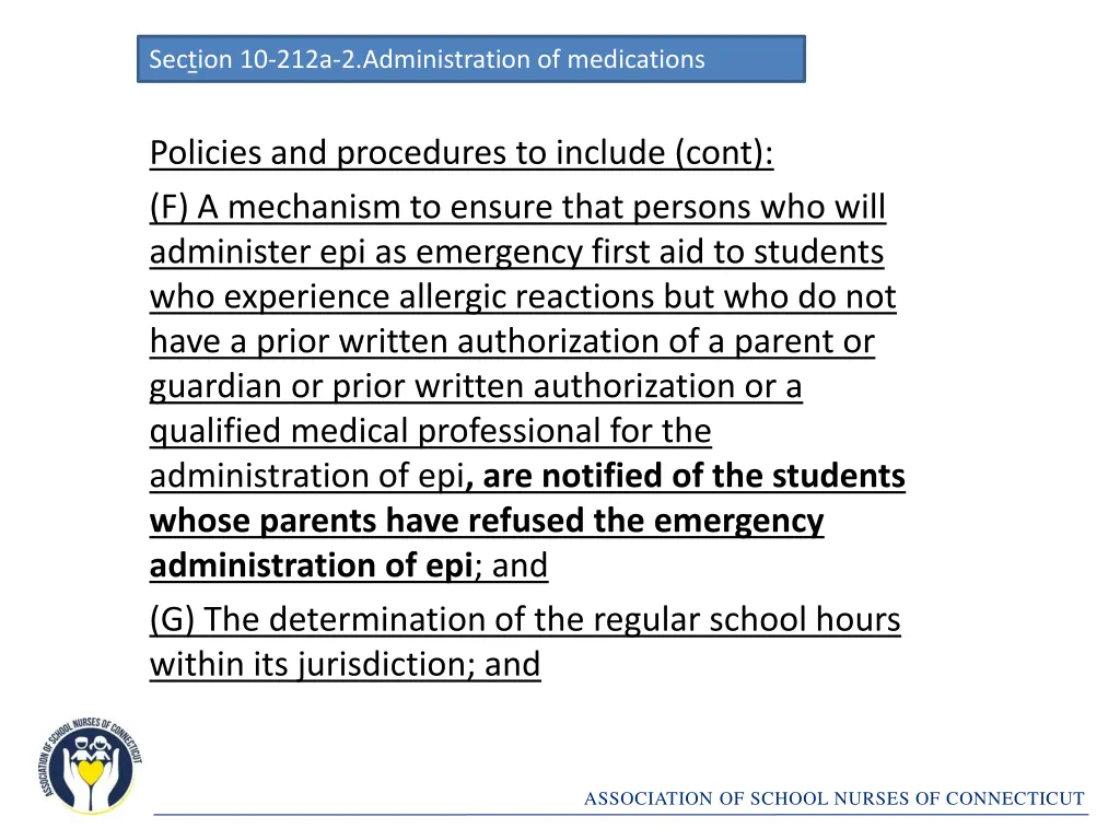 section 10 212a 2 administration of medications 6