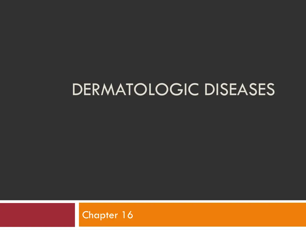 dermatologic diseases