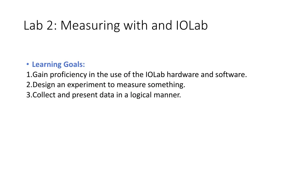 lab 2 measuring with and iolab 1