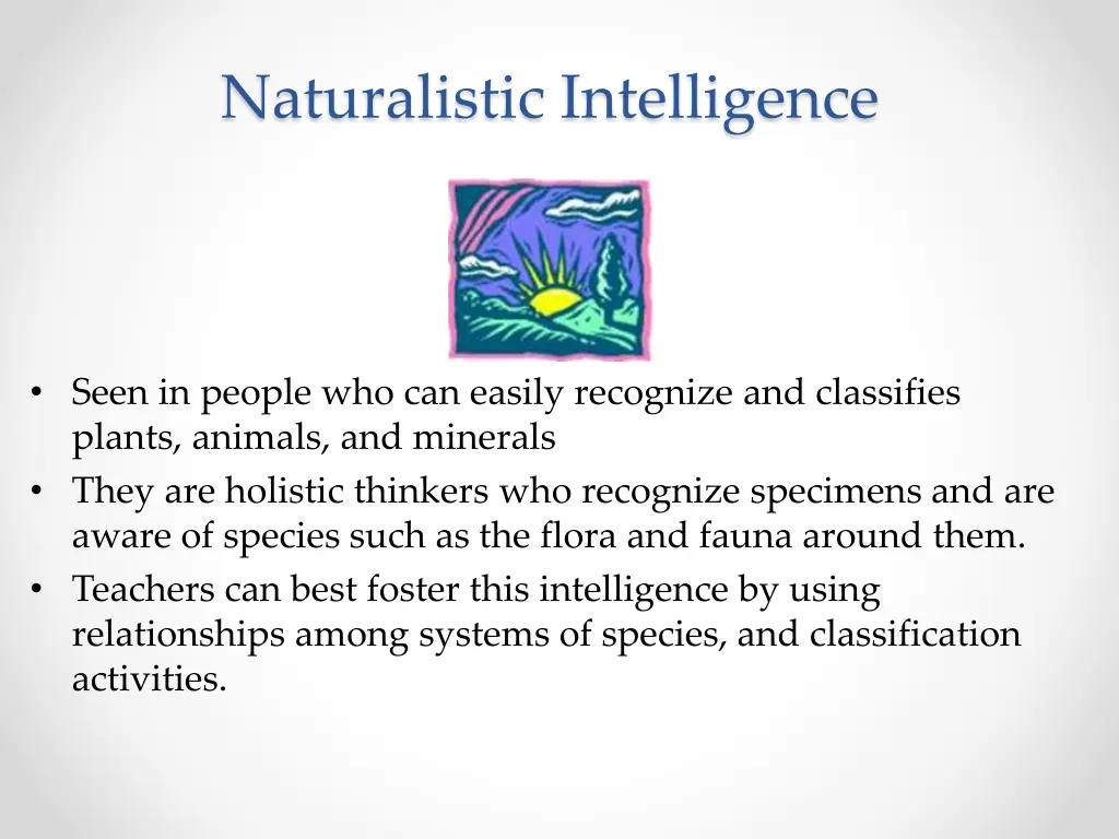 naturalistic intelligence