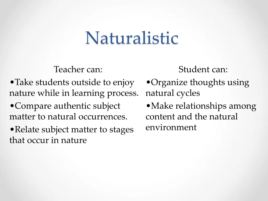naturalistic