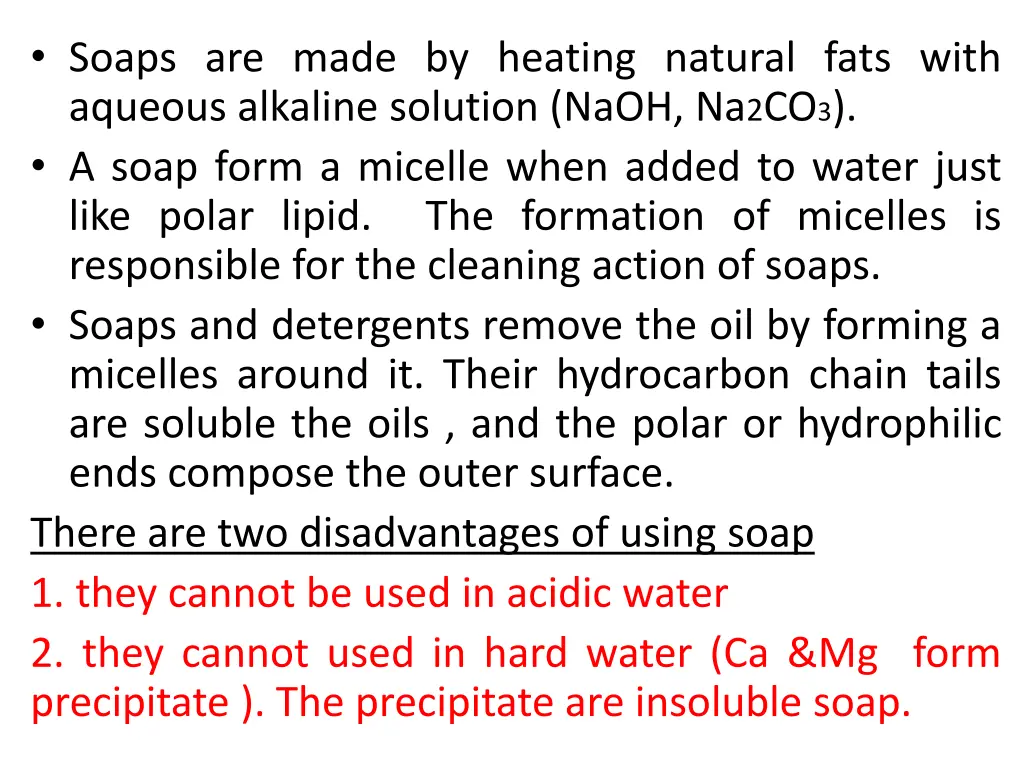 soaps are made by heating natural fats with