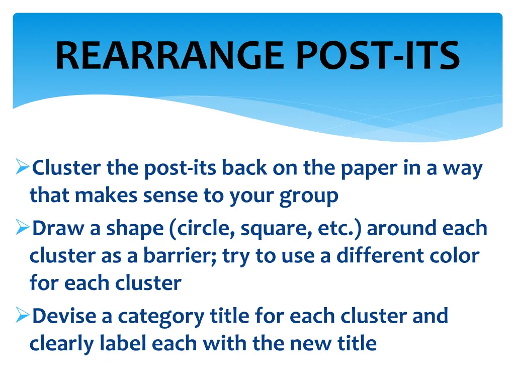 rearrange post its