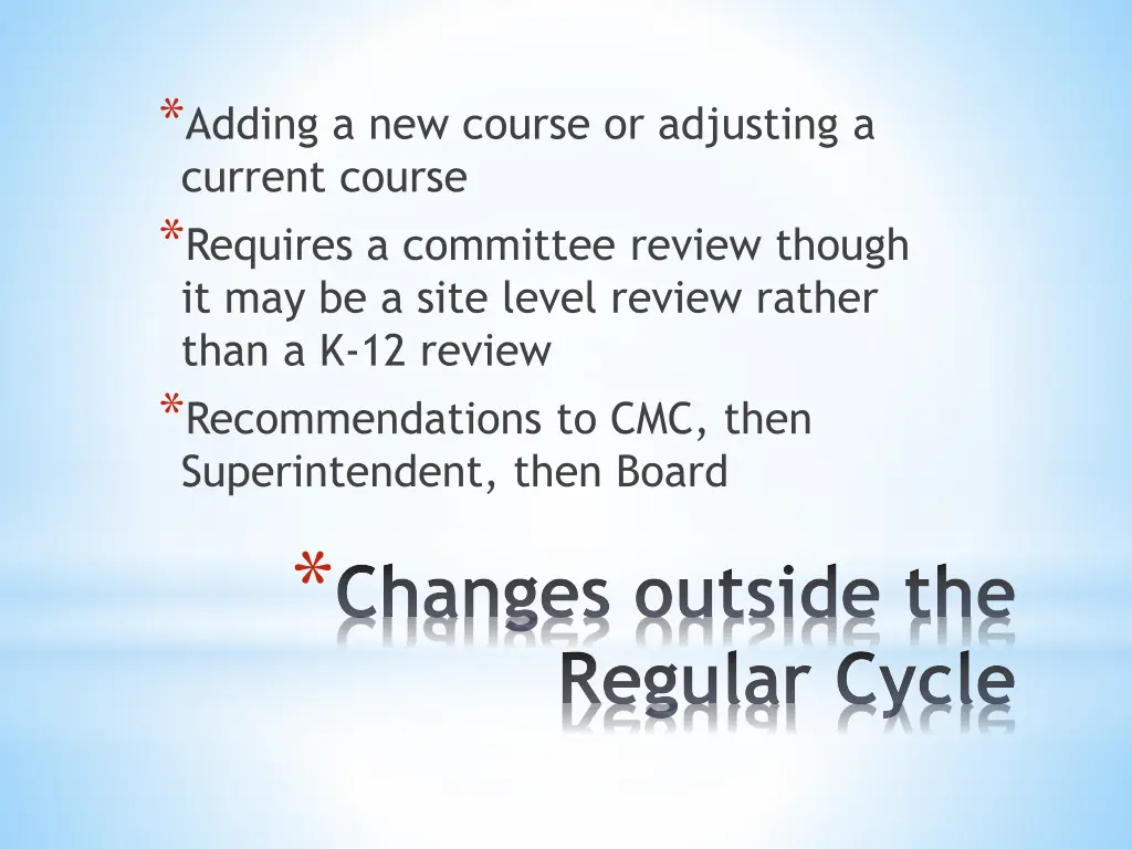 adding a new course or adjusting a current course