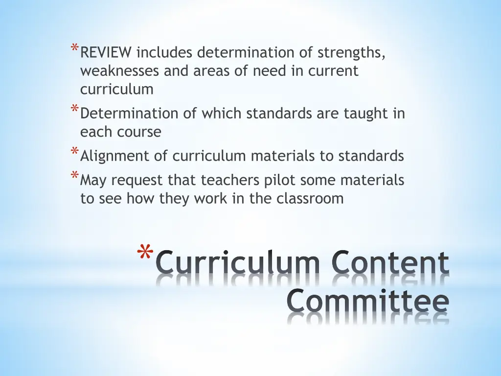 review includes determination of strengths