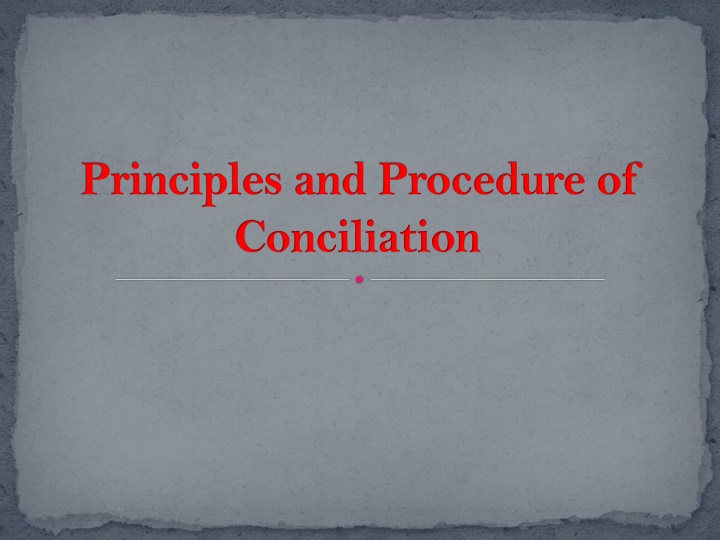 principles and procedure of conciliation