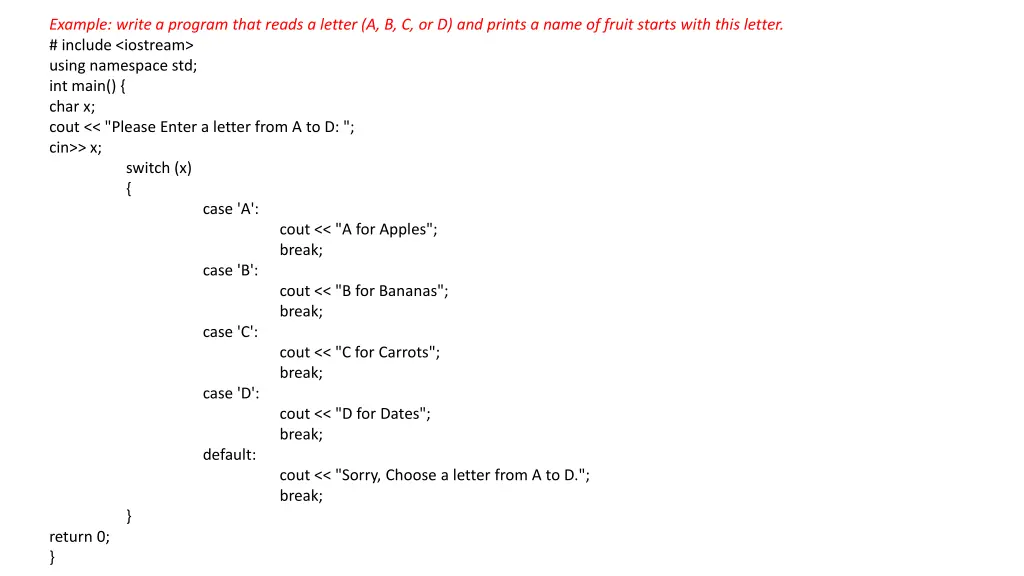 example write a program that reads a letter