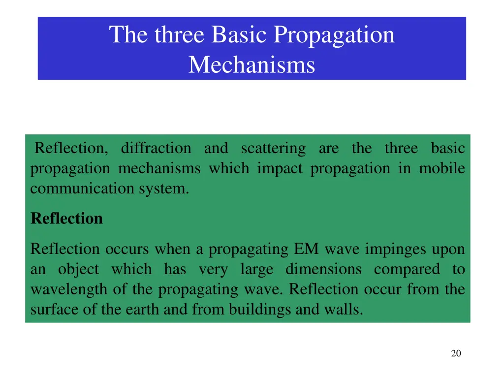 the three basic propagation mechanisms 1