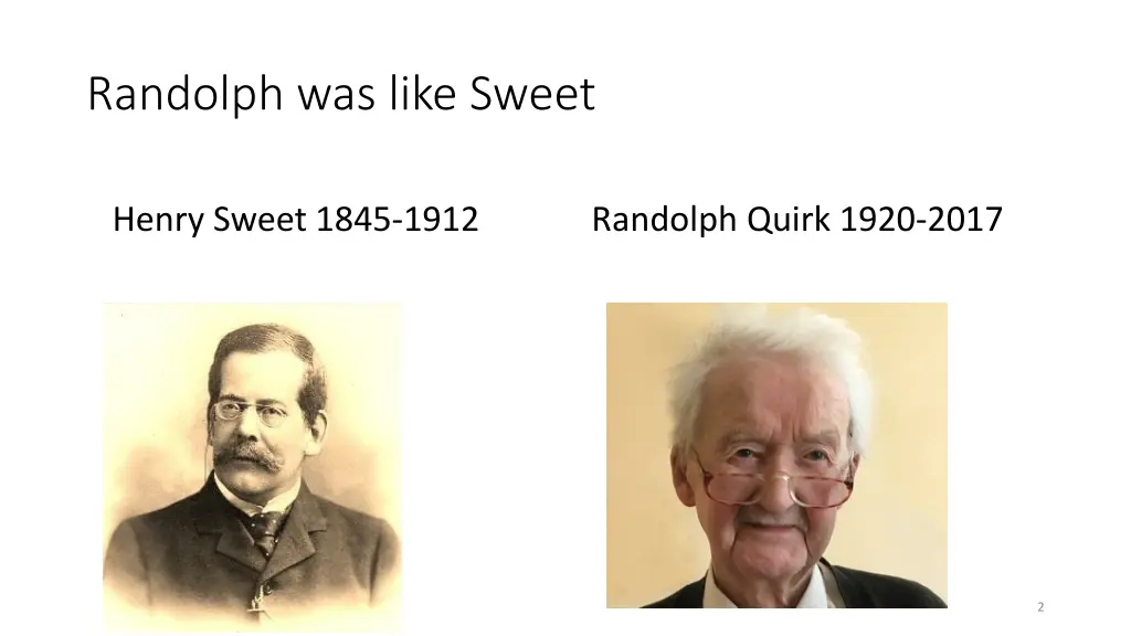 randolph was like sweet