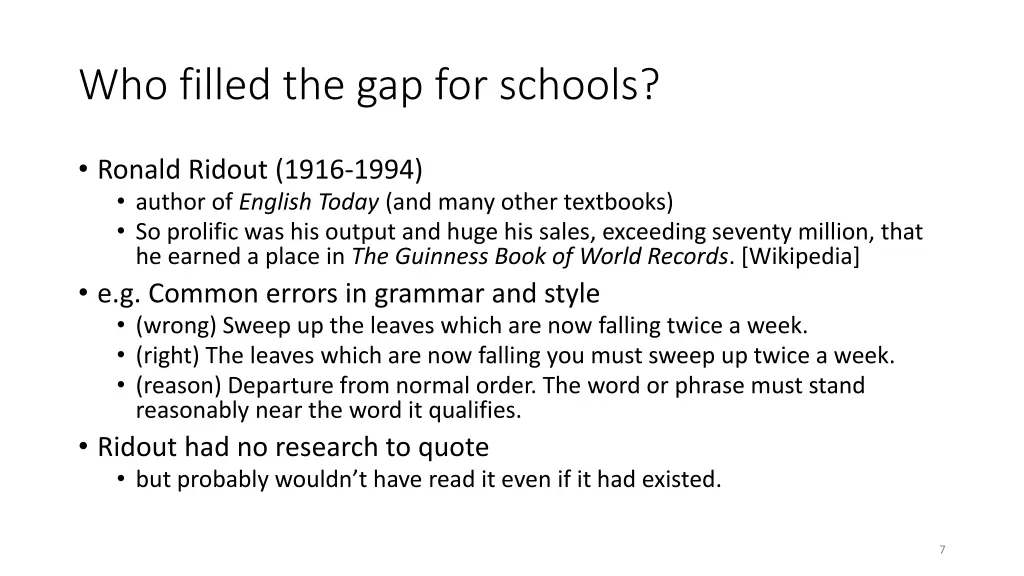 who filled the gap for schools