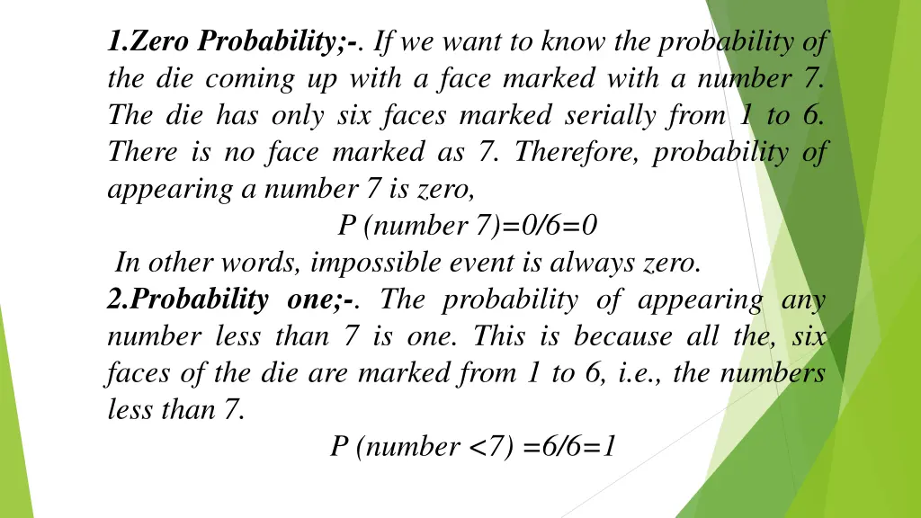 1 zero probability if we want to know