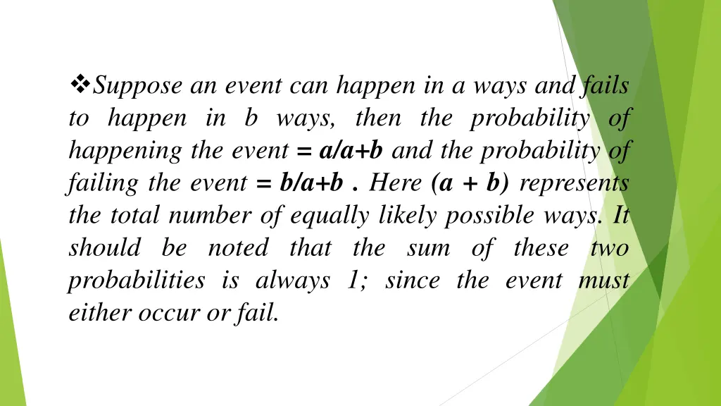 suppose an event can happen in a ways and fails