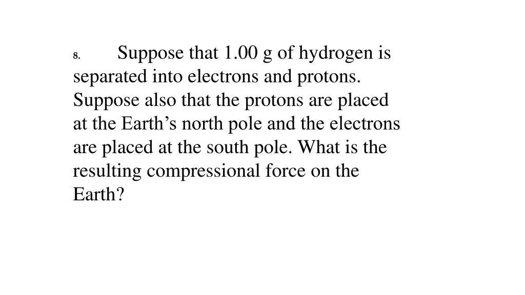 suppose that 1 00 g of hydrogen is