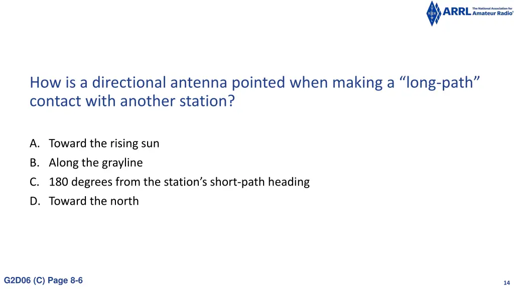 how is a directional antenna pointed when making