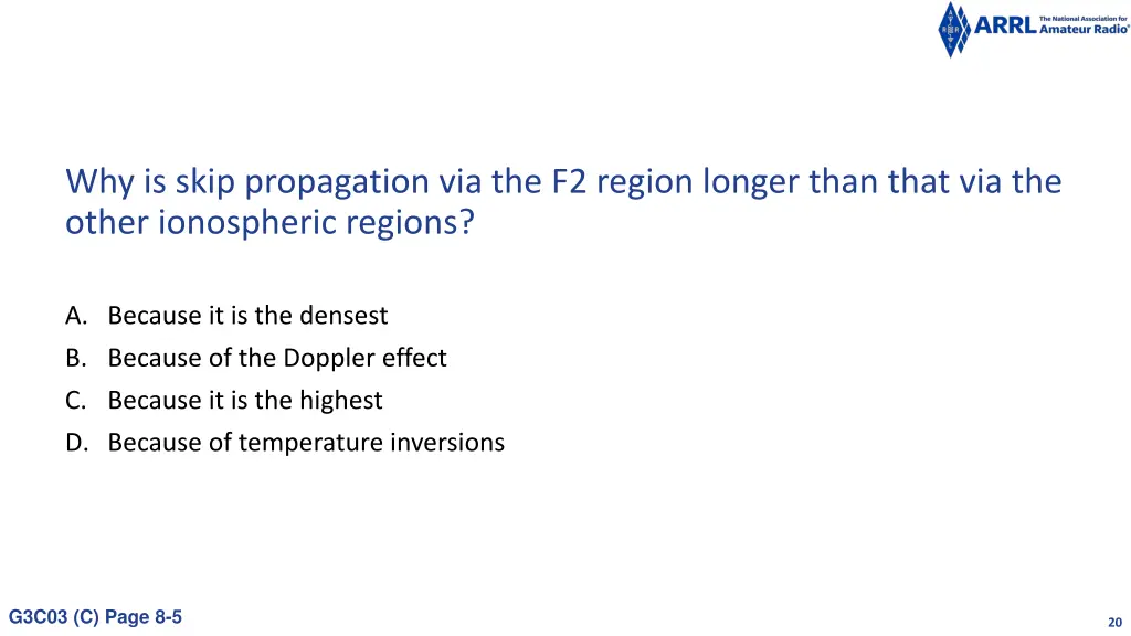 why is skip propagation via the f2 region longer