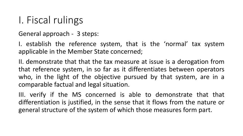 i fiscal rulings