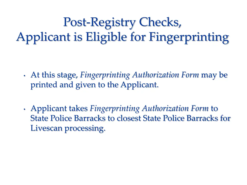 post registry checks applicant is eligible