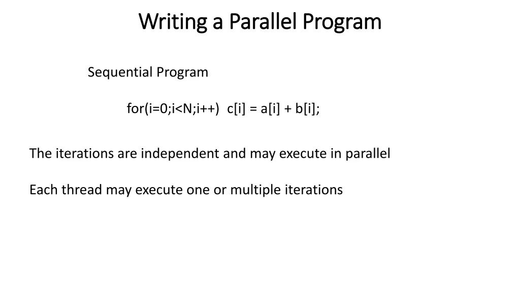 writing a parallel program writing a parallel