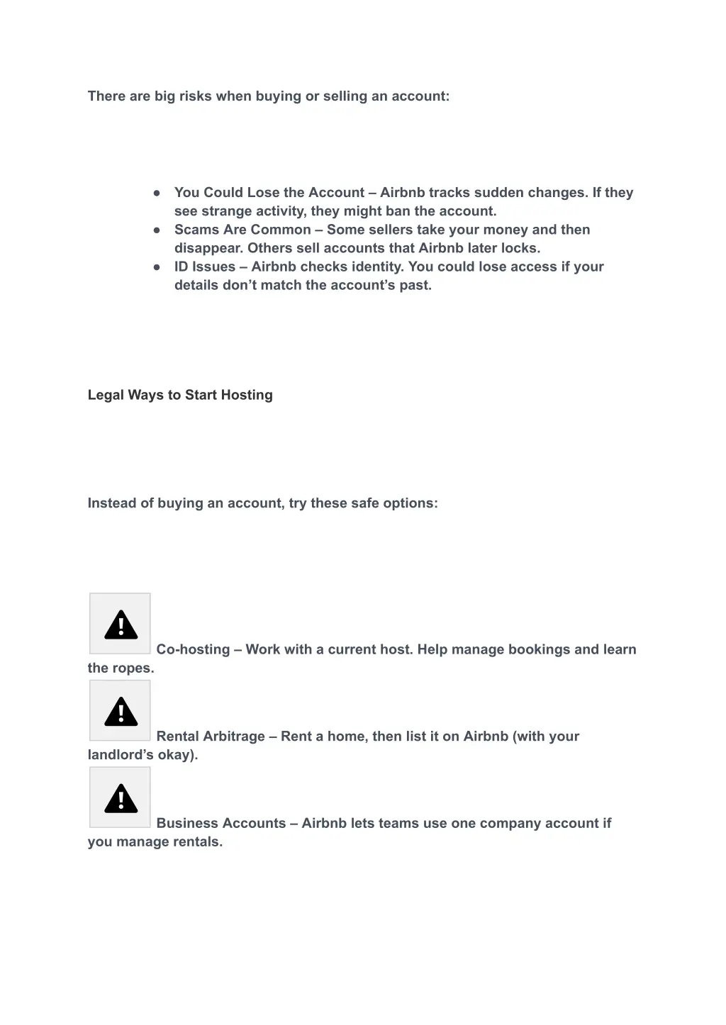 there are big risks when buying or selling