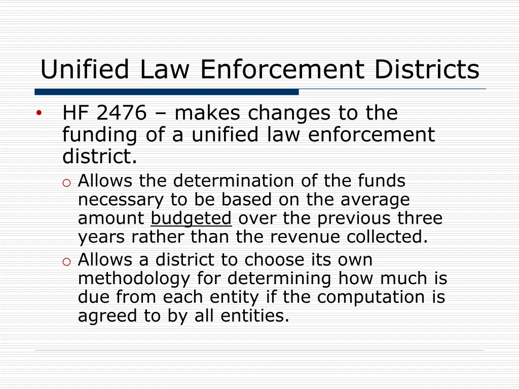 unified law enforcement districts