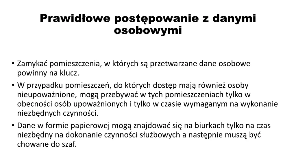 prawid owe post powanie z danymi osobowymi