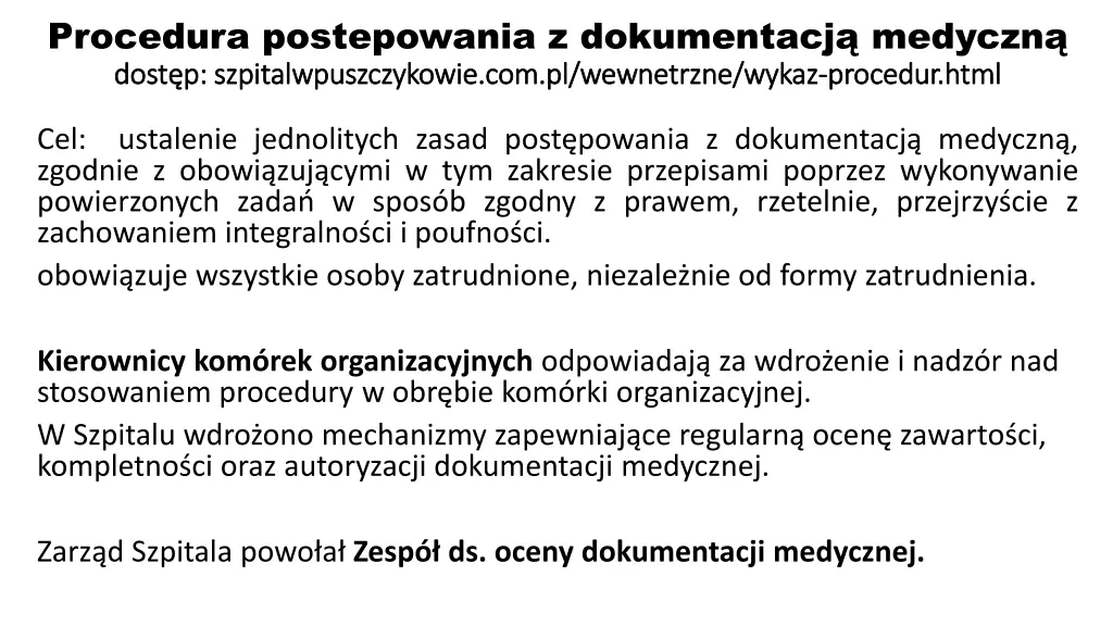 procedura postepowania z dokumentacj medyczn dost
