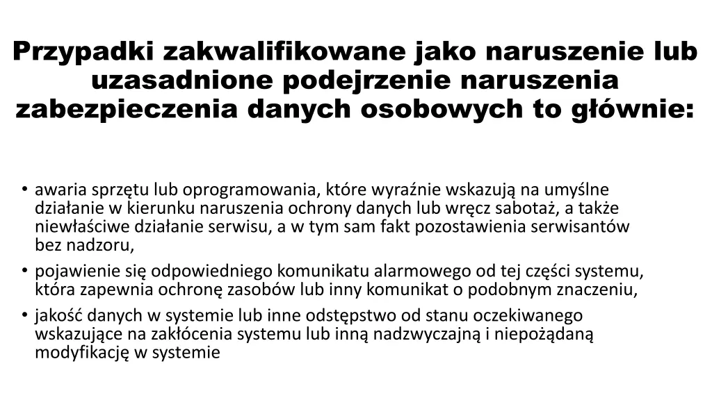 przypadki zakwalifikowane jako naruszenie