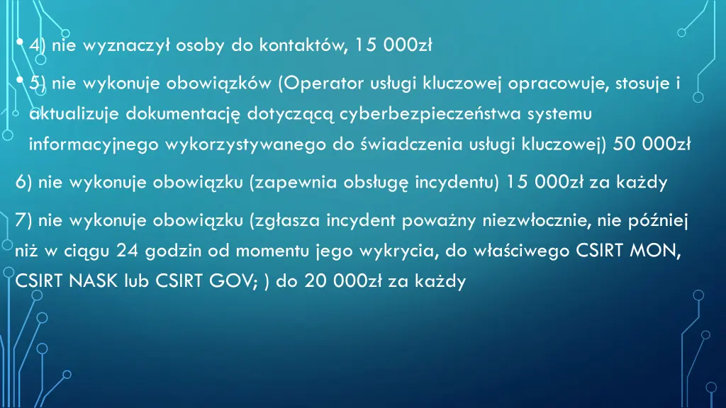 4 nie wyznaczy osoby do kontakt w 15 000z