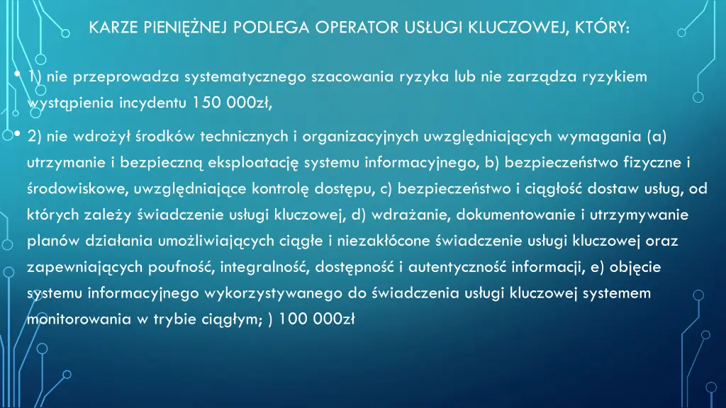 karze pieni nej podlega operator us ugi kluczowej
