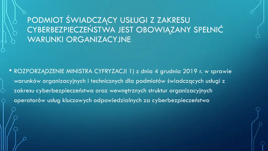 podmiot wiadcz cy us ugi z zakresu cyberbezpiecze