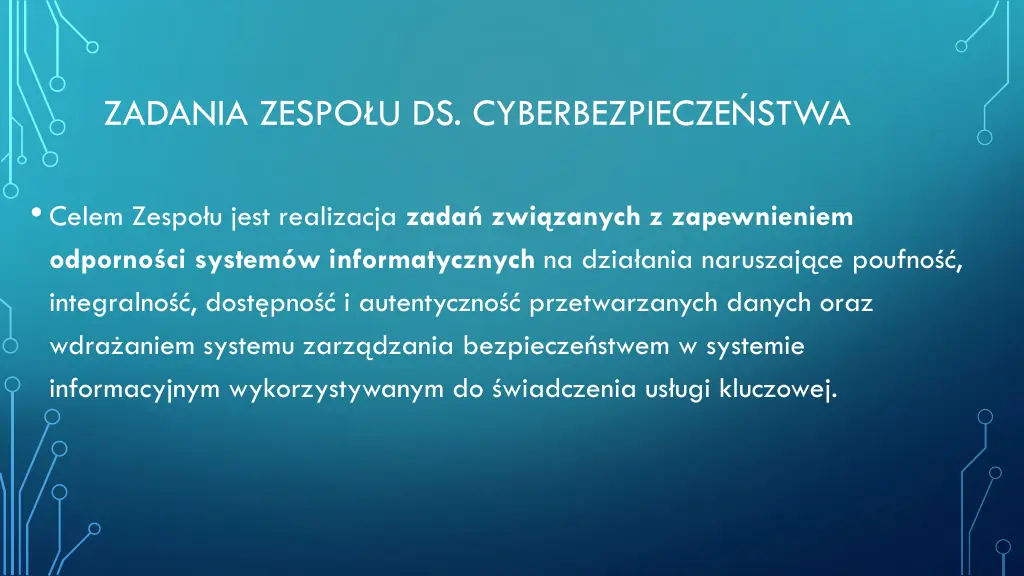 zadania zespo u ds cyberbezpiecze stwa